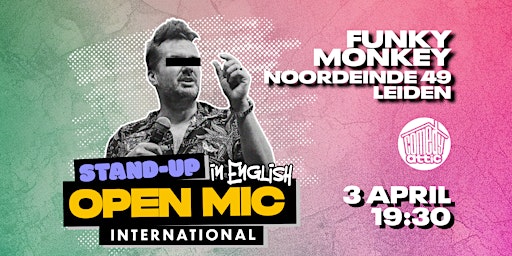 3/4 STAND-UP OPEN MIC (FREE) IN ENGLISH LEIDEN primary image