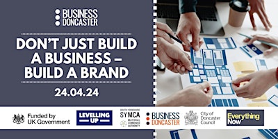 Imagem principal do evento Don’t Just Build a Business – Build a Brand