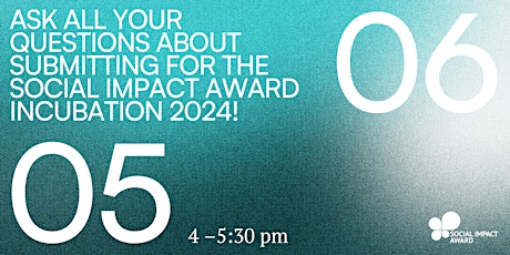 Infohour II - Submission for the Social Impact Award Incubation 2024