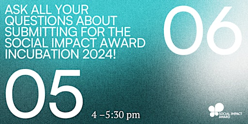 Imagen principal de Infohour II - Submission for the Social Impact Award Incubation 2024