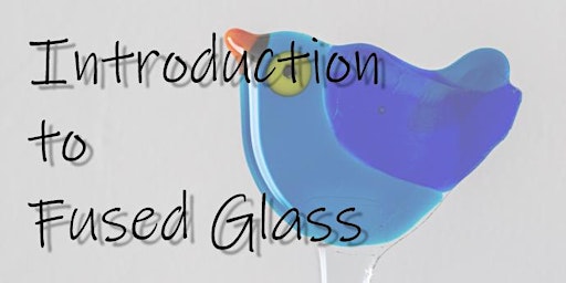 Introduction to Fused Glass  primärbild