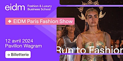 Imagen principal de EIDM PARIS FASHION SHOW - RUN TO FASHION