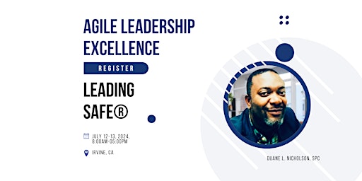 Primaire afbeelding van Agile Leadership Excellence with Leading SAFe
