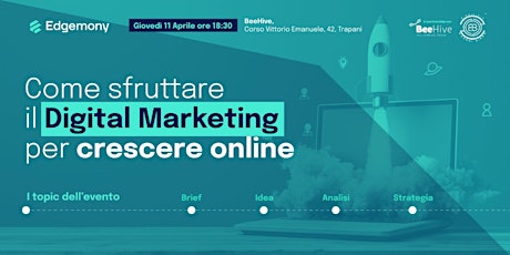 Come sfruttare il Digital Marketing per crescere online