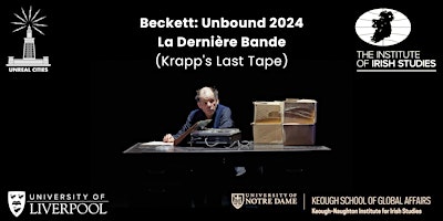 Imagem principal do evento Beckett: Unbound -  La Dernière Bande (Krapp's Last Tape)