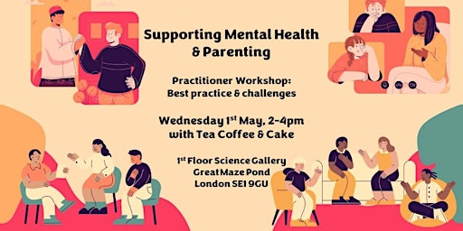 Imagem principal de Supporting Parenting & Mental Health; Practitioners' Workshop