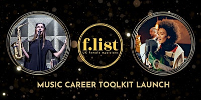 The F-List Music Career Toolkit Launch @ ICMP primary image