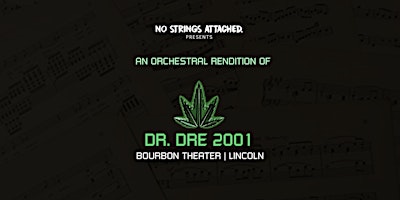 Primaire afbeelding van An Orchestral Rendition of Dr. Dre: 2001 - Lincoln