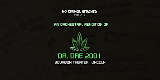 Primaire afbeelding van An Orchestral Rendition of Dr. Dre: 2001 - Lincoln