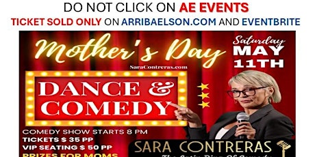 Mother's Day Dance & Comedy - COMEDIA Y BAILE DE LAS MADRES