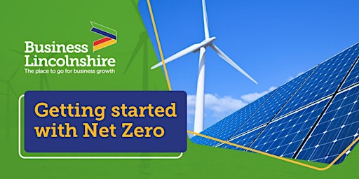 Fully-funded Net Zero Workshop - Low Carbon Lincolnshire primary image