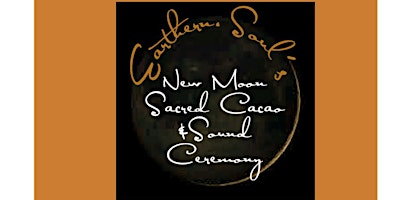 Earthern.Soul’s Sacred New Moon Cacao Ceremony primary image