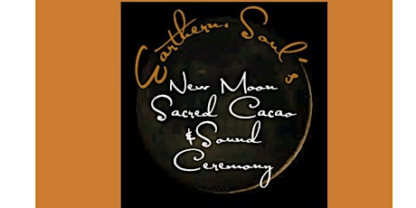 Earthern.Soul’s Sacred New Moon Cacao Ceremony