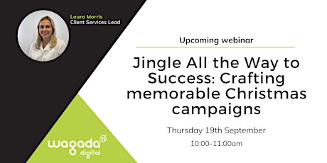 Jingle All the Way to Success: Crafting memorable Christmas campaigns primary image