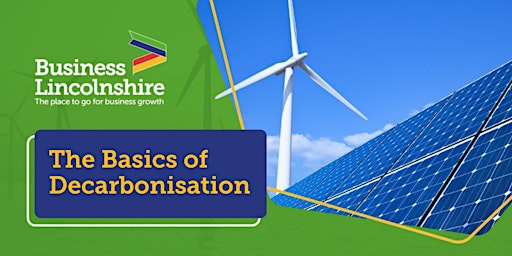 Fully-funded Decarbonisation Workshop - Low Carbon Lincolnshire primary image