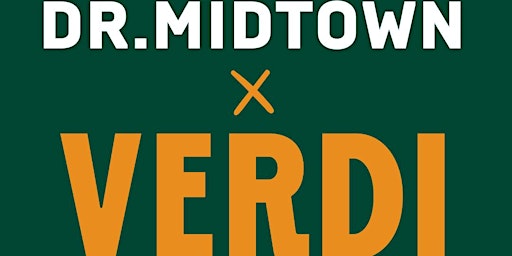 Dr.Midtown x Verdi Party primary image