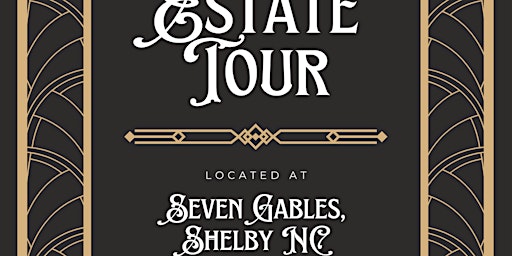 Estate Tour 4 pm, Seven Gables of Shelby, NC primary image