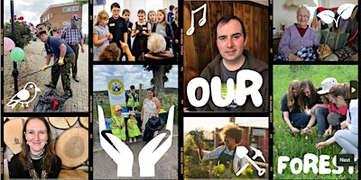 Imagem principal de Our Forest - Project Ideas for next £3 million National Lottery Bid