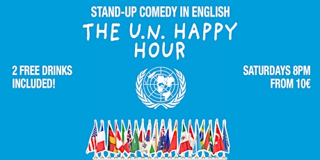 English Stand-up Comedy (w/ 2 Free Drinks): The U.N. Happy Hour