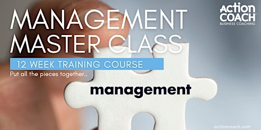 Imagem principal de 12 Week Management Master Class -  Wilmington NC (Virtual only)