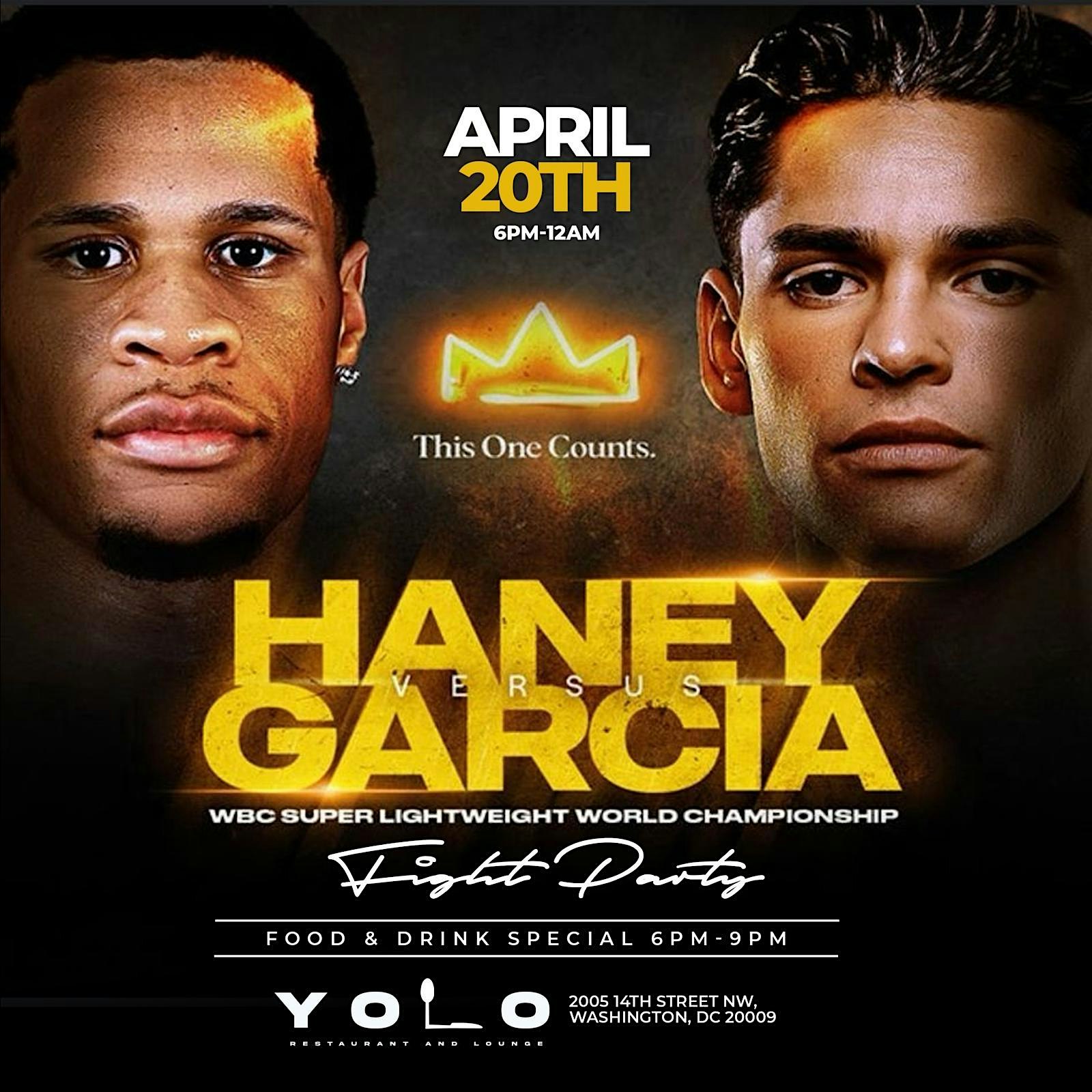 Haney Vs Garcia Fight Party at YOLO Lounge!