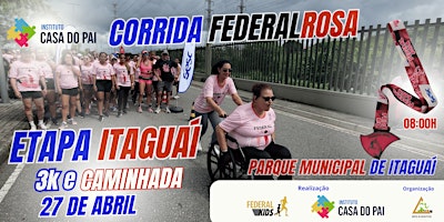 Hauptbild für Corrida Federal Rosa - Contra a Violência Doméstica Etapa Itaguaí