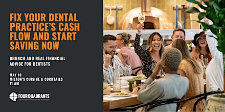 Brunch and Real Financial Advice for Dentists - Atlanta