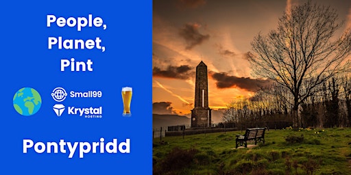 Immagine principale di Pontypridd - People, Planet, Pint: Sustainability Meetup 