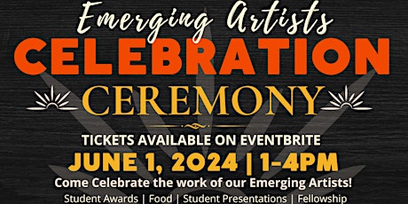 Emerging Artists Celebration Ceremony