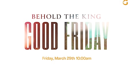 Good Friday Miracle Service