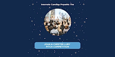 Joan & Chester Luby Pitch Competition primary image