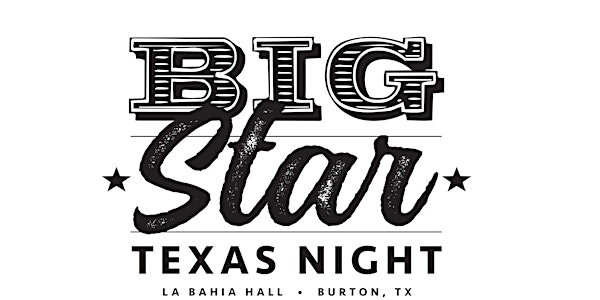 Big Star Texas Night 2019