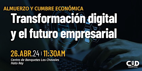 Transformación digital y el futuro empresarial del país