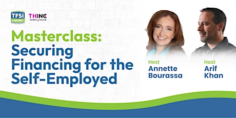 Masterclass: Securing Financing for the Self-Employed