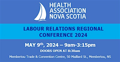 Primaire afbeelding van Labour Relations Regional Conference 2024 - Membertou, NS