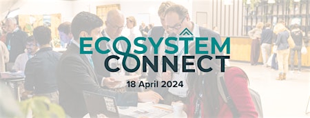 Primaire afbeelding van Ecosystem Connect Powered by Startupbootcamp