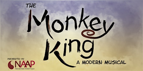 The Monkey King: A Modern Musical - NAAP presents a Developmental Workshop primary image