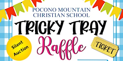 Hauptbild für PMCS Tricky Tray and Silent Auction