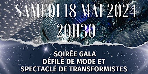 Soirée Gala défilé de Mode et spectacle de Transformistes primary image