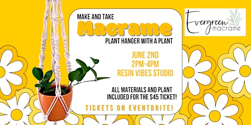 Immagine principale di Make & Take Macrame Plant Hanger with a Plant! 