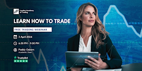 FREE TRADING WEBINAR: Learn how to trade