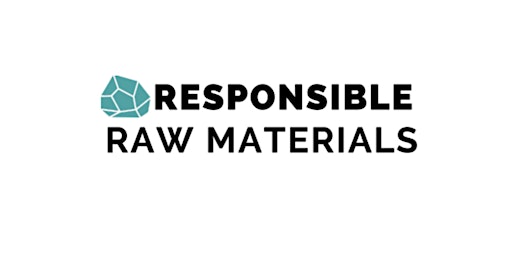 Responsible Raw Materials 2024 - Critical Choices.  Online April 29-May 3 primary image