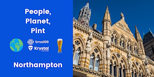 Immagine principale di Northampton - People, Planet, Pint: Sustainability Meetup 