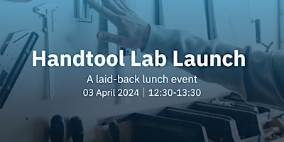 Handtool+Lab+Launch