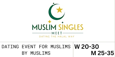 Muslim Halal Dating - Chicago Event - W 20-30 / M 25-35 - Saturday primary image