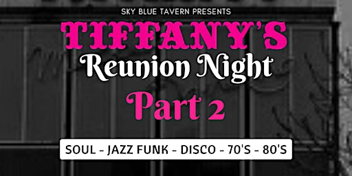 Primaire afbeelding van Tiffany's Reunion Night Take 2