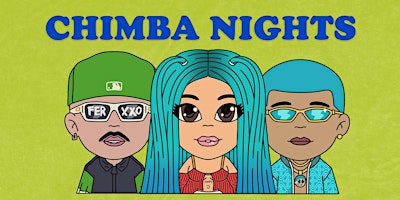 Chimba Nights™️ - May 26th (18+) primary image