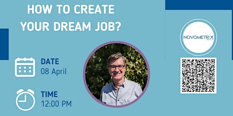 How to create your Dream Job?