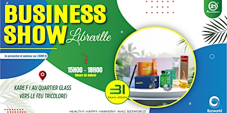 BUSINESS SHOW À LIBREVILLE