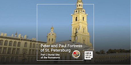 Peter and Paul Fortress of St. Petersburg. Part 2 Burial Site of the Romanovs